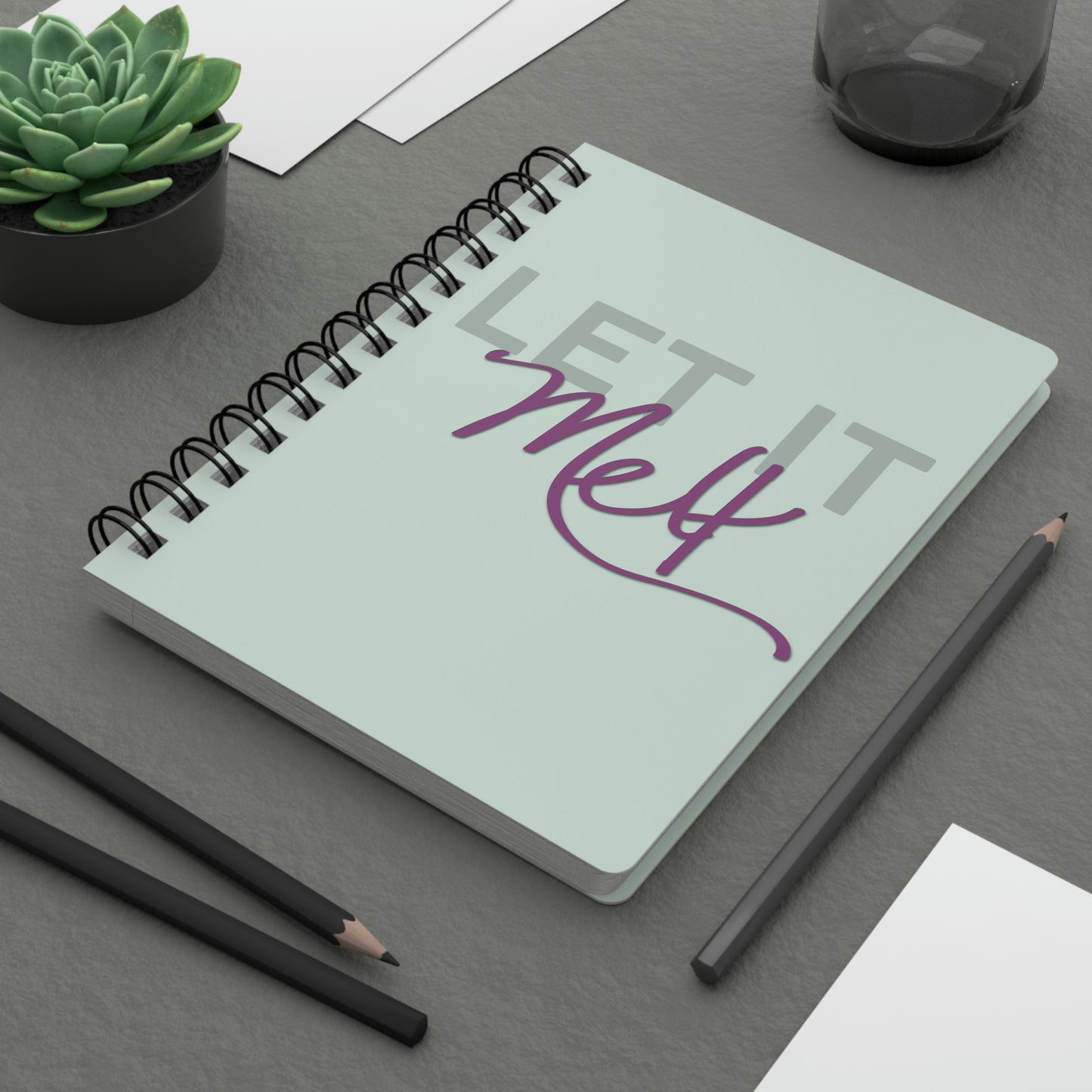 LET IT MELT - SPIRAL BOUND NOTEBOOK